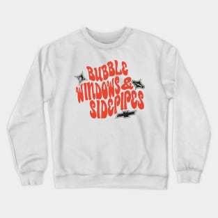 Bubble Windows & Side Pipes! (Vintage Red) Crewneck Sweatshirt